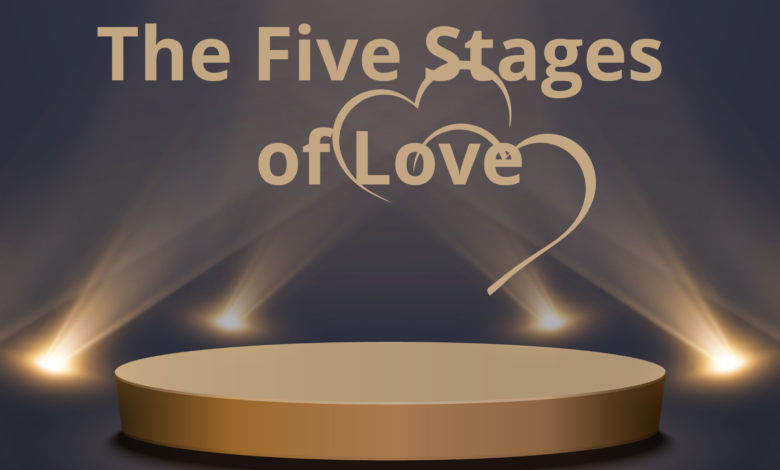 five stages of love